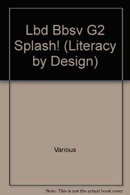 Literacy by Design: Big Book Grade 2 Splash!|RIGBY